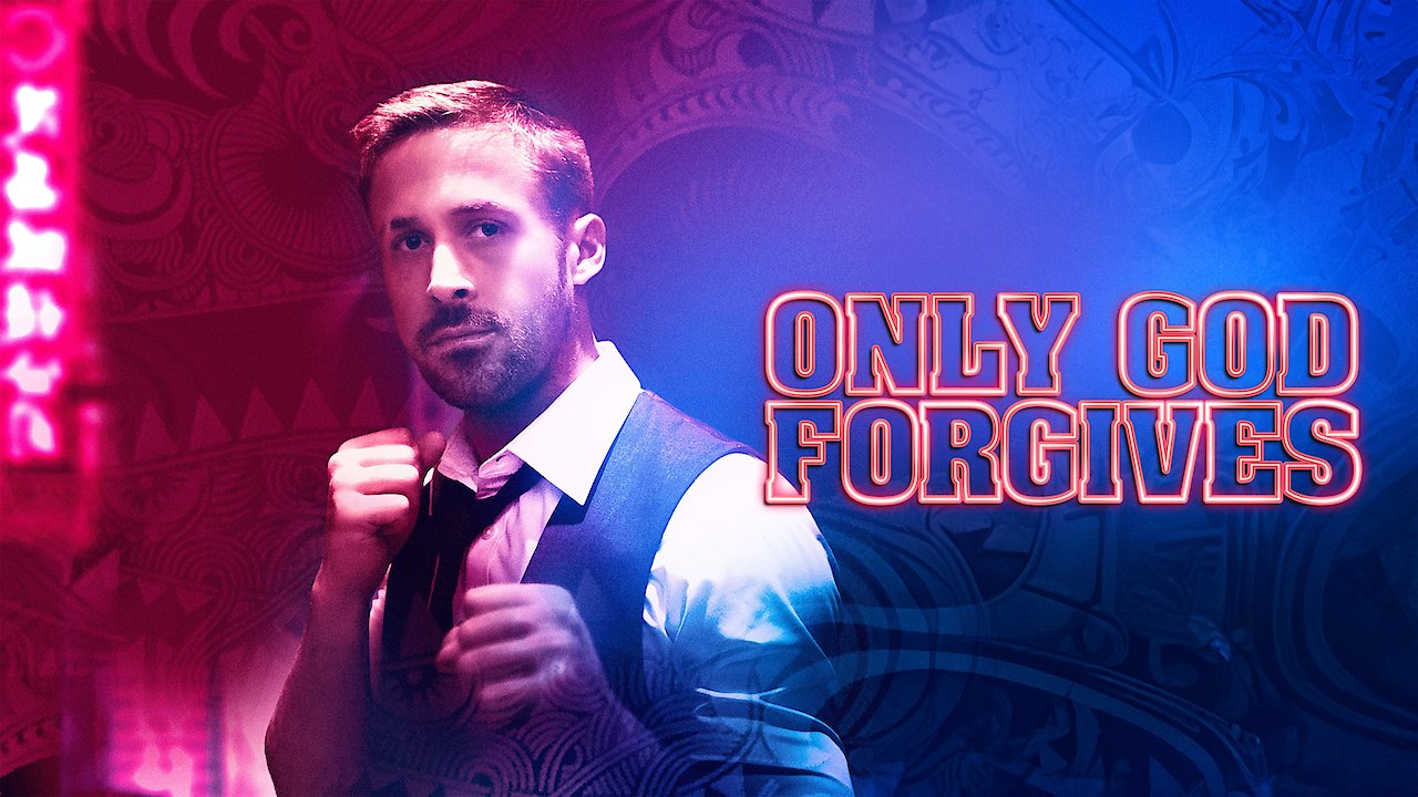 Only God Forgives