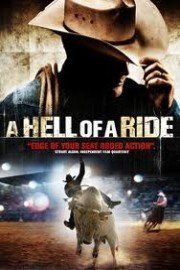A Hell of a Ride