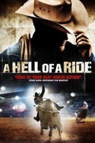 A Hell of a Ride