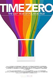 Time Zero: The Last Year of Polaroid Film