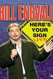 Bill Engvall: Here's Your Sign: Live!