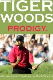 Tiger Woods: Prodigy