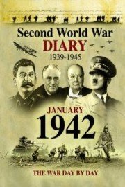 Second World War Diaries - January 1942