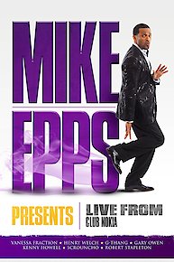 Mike Epps Presents: Live from Club Nokia