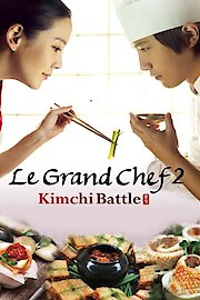 Le Grand Chef 2: Kimchi Battle