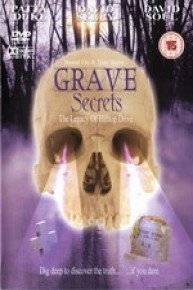 Grave Secrets: The Legacy of Hilltop Drive