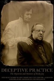 Deceptive Practice: The Mysteries and Mentors of Ricky Jay