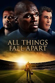 All Things Fall Apart