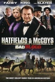 Hatfields & McCoys: Bad Blood