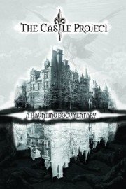 The Castle Project: Colorado's Haunted Mansion