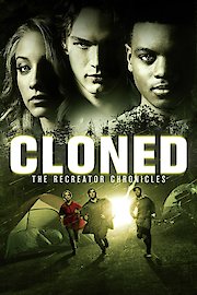 Cloned: The Recreator Chronicles