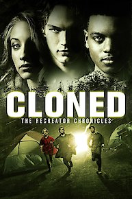 Cloned: The Recreator Chronicles