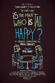 Is the Man Who Is Tall Happy?: An Animated Conversation with Noam Chomsky