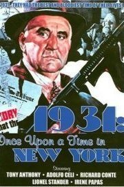 1931: Once Upon a Time in New York