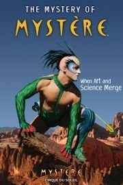 Cirque du Soleil: The Mystery of Mystere