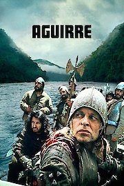 Aguirre, the Wrath of God
