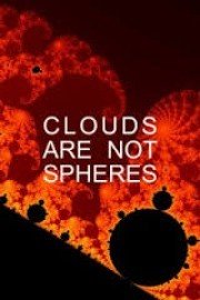 Clouds Are Not Spheres
