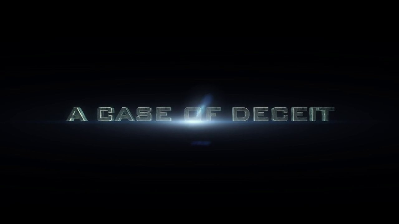 A Case of Deceit