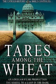 Tares Among the Wheat: Sequel to A Lamp in the Dark