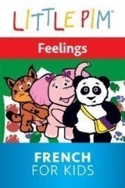 Little Pim: Feelings - French for Kids