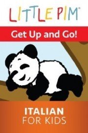 Little Pim: Get Up and Go! - Italian for Kids