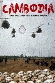 Cambodia: Pol Pot and The Khmer Rouge