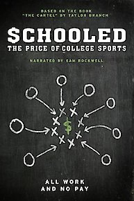 Schooled: The Price of College Sports