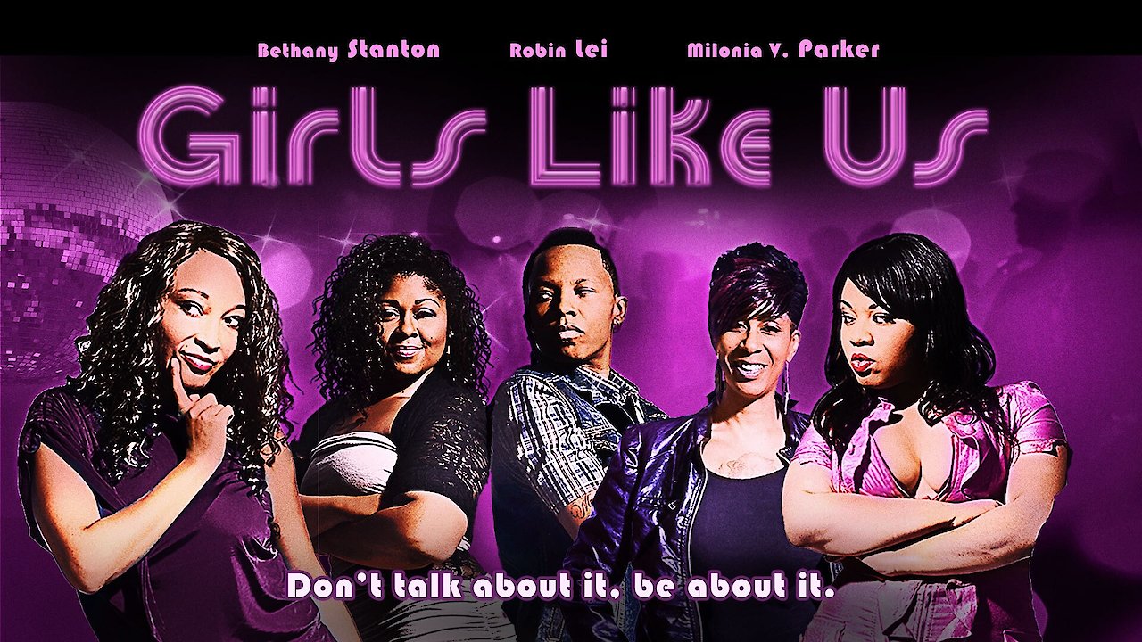 Girls Like Us
