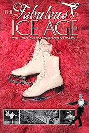 The Fabulous Ice Age