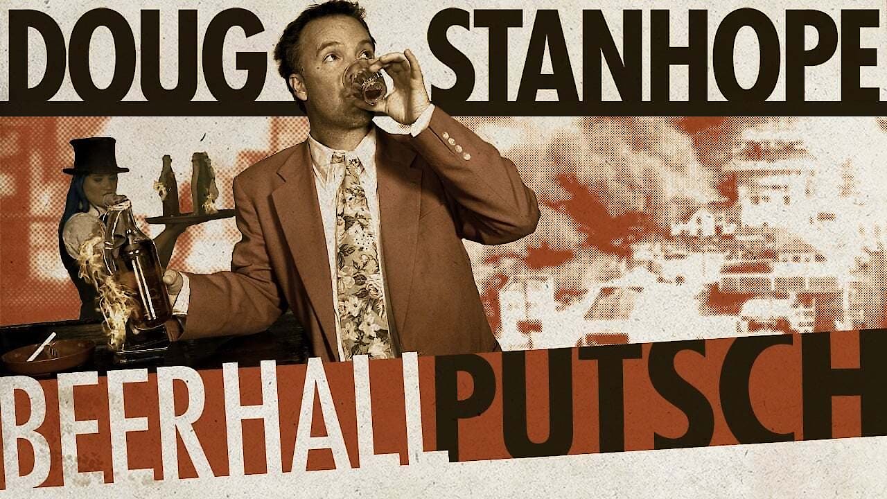 Doug Stanhope: Beer Hall Putsch