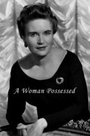 A Woman Possessed