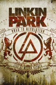 Linkin Park: Road to Revolution