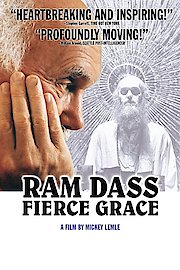 Ram Dass: Fierce Grace