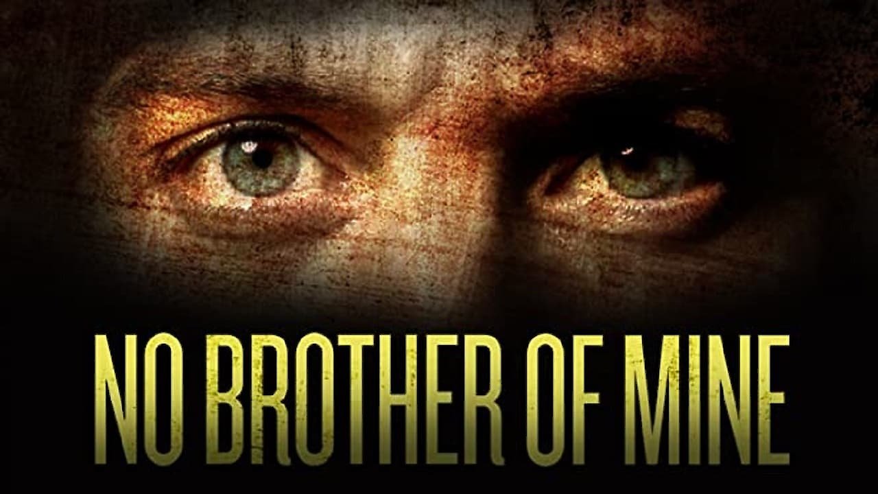 No Brother of Mine