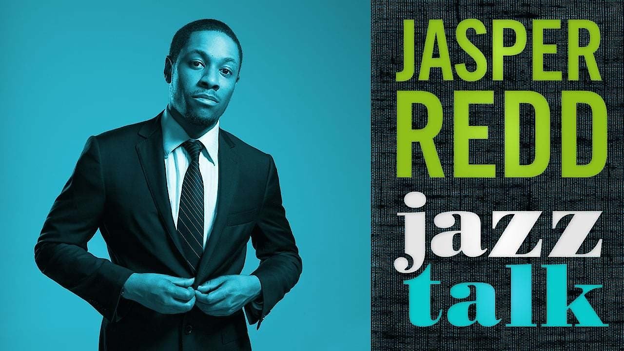 Jasper Redd: Jazz Talk