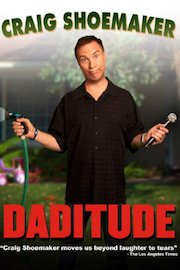 Craig Shoemaker: Daditude