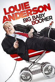 Louie Anderson: Big Baby Boomer