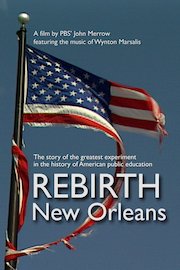 Rebirth: New Orleans