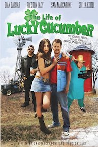 The Life of Lucky Cucumber