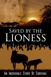 Saved by the Lioness