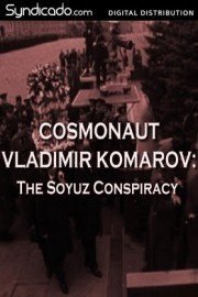 The Soyuz Conspiracy