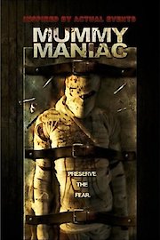 Mummy Maniac