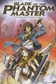 Blade of the Phantom Master: Shin Angyo Onshi