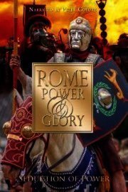 Rome Power & Glory: Seduction of Power