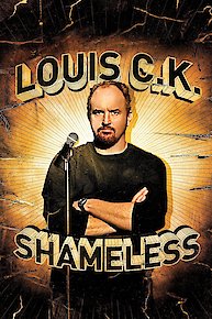 Louis C.K.: Shameless