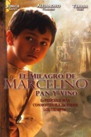 El Milagro de Marcelino Pan y Vino