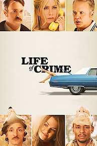 Life of Crime