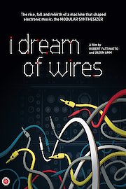 I Dream of Wires
