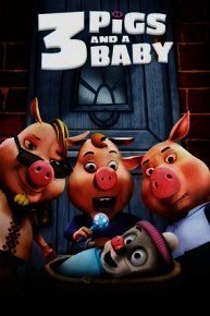 Unstable Fables: 3 Pigs and a Baby