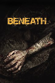 Beneath